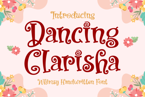 Dancing Clarisha Font