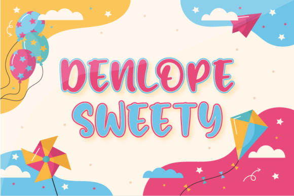 Denlope Sweety: A Playful Font for Creative Design Projects
