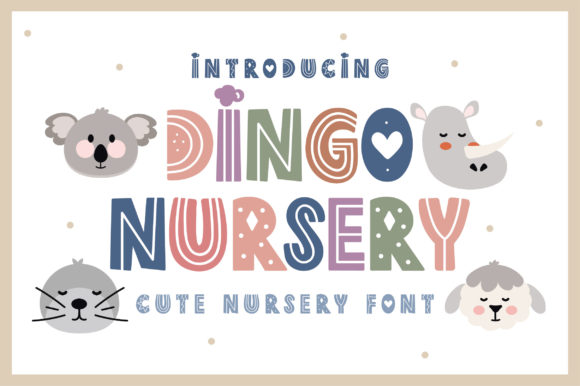 Dingo Nursery Font for Creative Projects