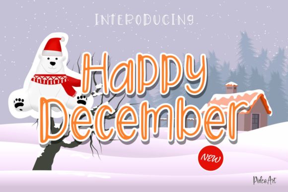 Happy December: A Playful Font for a Festive Season
