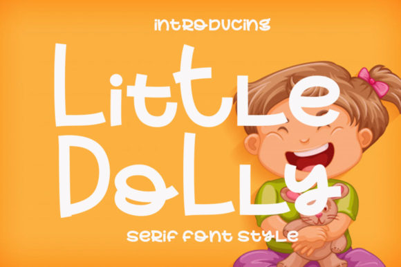 Little Dolly: A Playful Font for Creative Expression and Educational Engagement