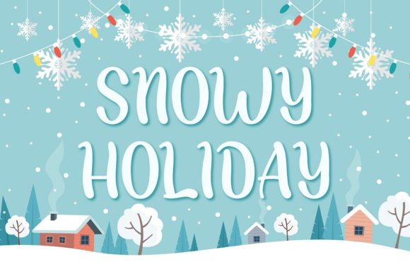 Snowy Holiday