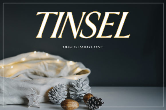 Tinsel: A Simple and Neat Display Font That Elevates Your Designs